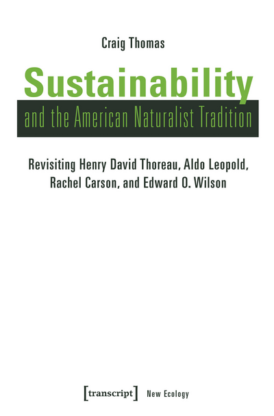 Cover of book: Sustainability and the American Naturalist Tradition