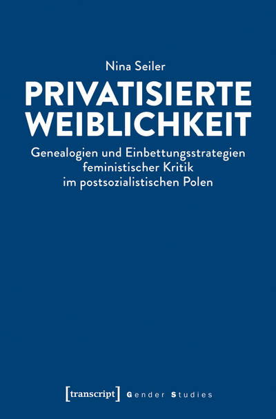 Cover of book: Privatisierte Weiblichkeit
