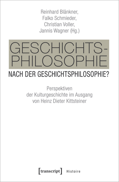Cover des Buchs: Geschichtsphilosophie nach der Geschichtsphilosophie?