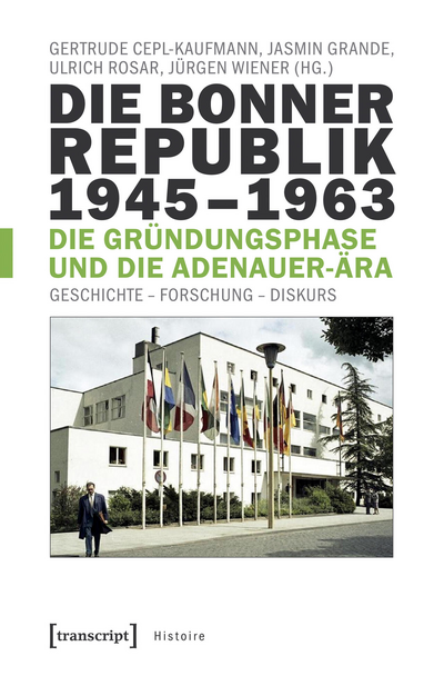 Cover of book: Die Bonner Republik 1945–1963 – Die Gründungsphase und die Adenauer-Ära