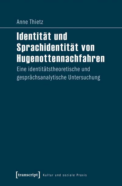 Cover des Buchs: Identität und Sprachidentität von Hugenottennachfahren