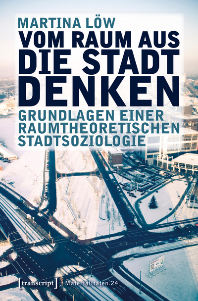 Cover des Buchs: Vom Raum aus die Stadt denken