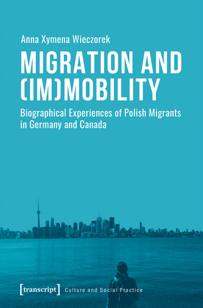 Cover des Buchs: Migration and (Im)Mobility