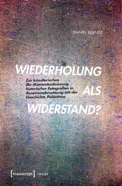 Cover des Buchs: Wiederholung als Widerstand?