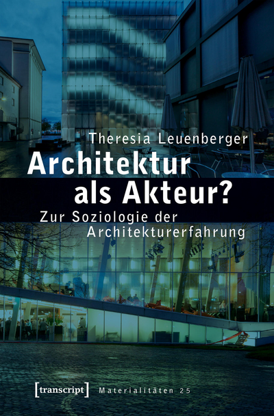 Cover des Buchs: Architektur als Akteur?