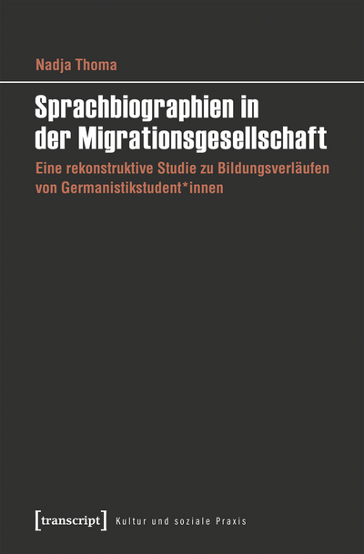 Cover des Buchs: Sprachbiographien in der Migrationsgesellschaft