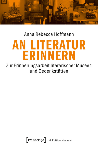 Cover des Buchs: An Literatur erinnern