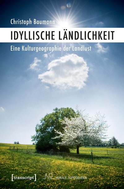 Cover of book: Idyllische Ländlichkeit