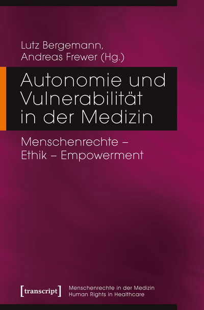 Cover des Buchs: Autonomie und Vulnerabilität in der Medizin