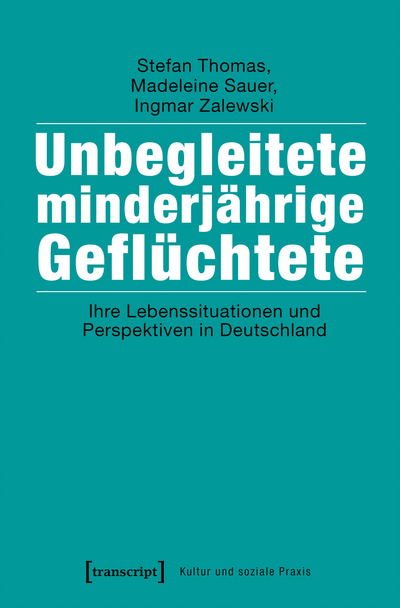 Cover des Buchs: Unbegleitete minderjährige Geflüchtete