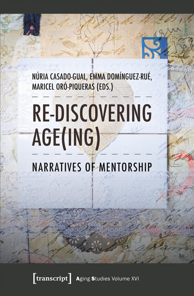 Cover des Buchs: Re-discovering Age(ing)