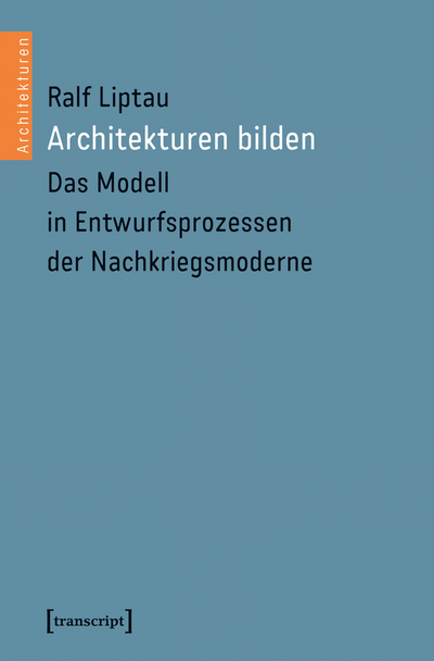 Cover des Buchs: Architekturen bilden