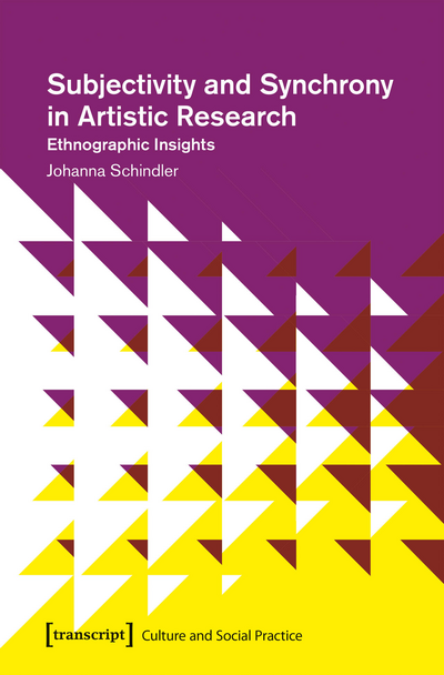 Cover des Buchs: Subjectivity and Synchrony in Artistic Research