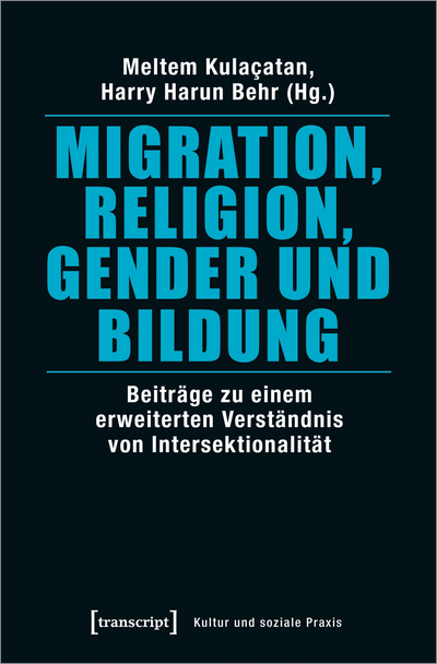 Cover of book: Migration, Religion, Gender und Bildung