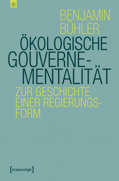 Cover des Buchs: Ökologische Gouvernementalität