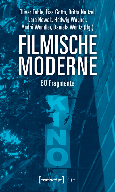 Cover des Buchs: Filmische Moderne