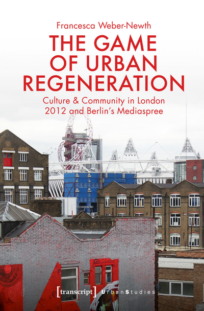 Cover of book: The Game of Urban Regeneration