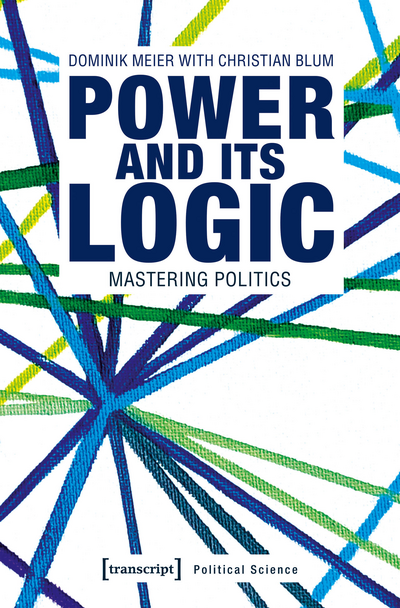 Cover des Buchs: Power and its Logic