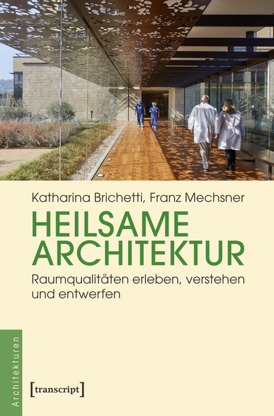 Cover des Buchs: Heilsame Architektur
