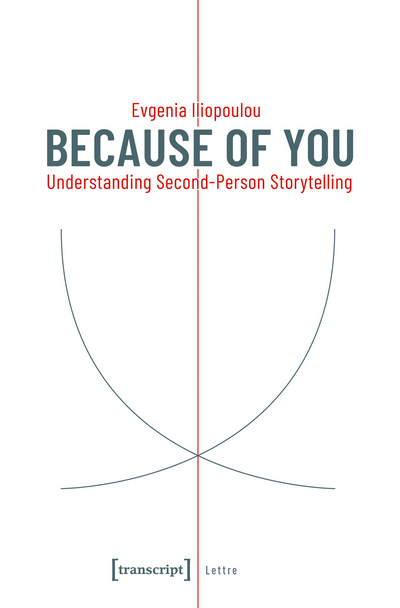 Cover of book: Because of You: Understanding Second-Person Storytelling