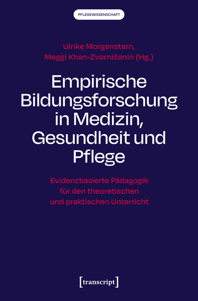 Cover of book: Empirische Bildungsforschung in Medizin, Gesundheit und Pflege