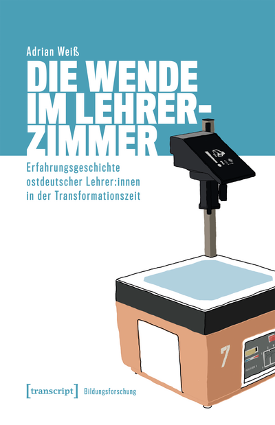 Cover of book: Die Wende im Lehrerzimmer