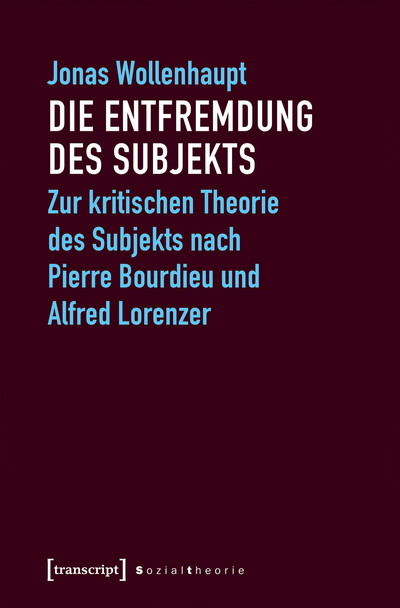 Cover des Buchs: Die Entfremdung des Subjekts