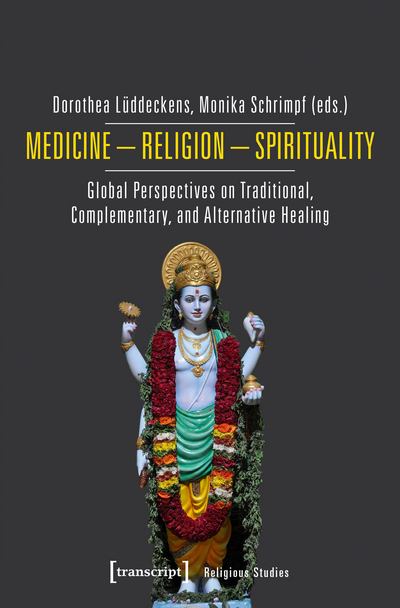 Cover of book: Medicine – Religion – Spirituality