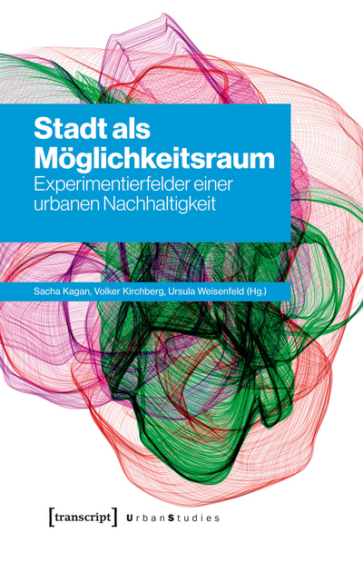 Cover of book: Stadt als Möglichkeitsraum