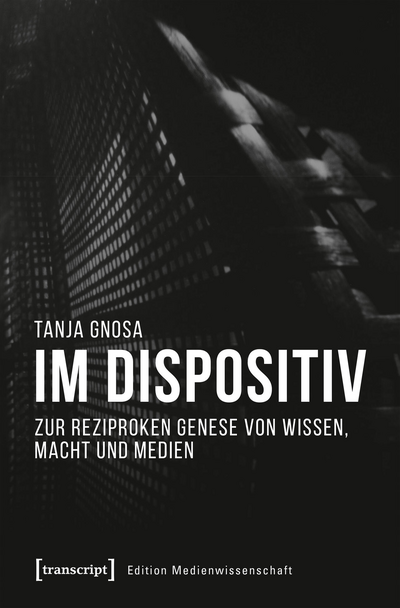 Cover of book: Im Dispositiv