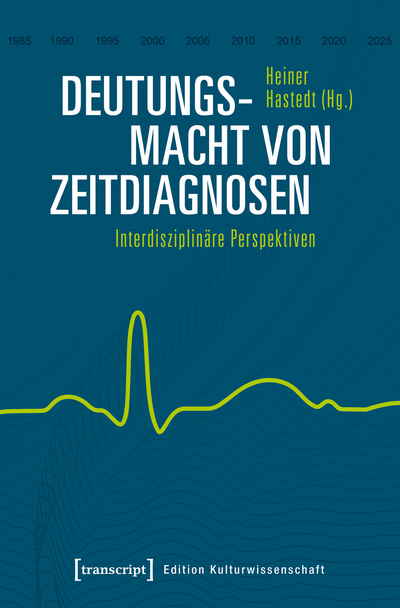 Cover des Buchs: Deutungsmacht von Zeitdiagnosen