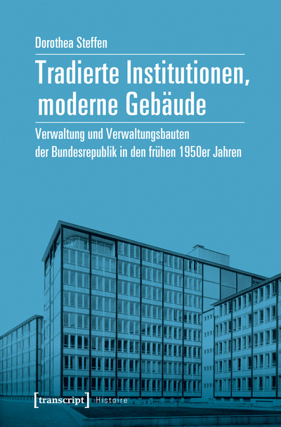 Cover of book: Tradierte Institutionen, moderne Gebäude