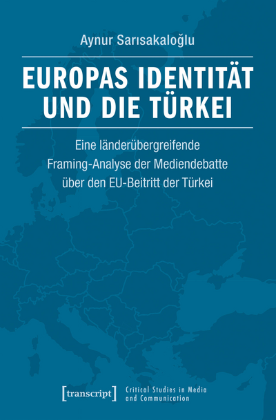 Cover des Buchs: Europas Identität und die Türkei