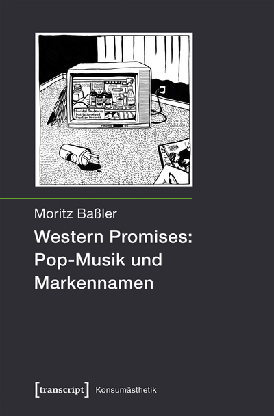 Cover des Buchs: Western Promises: Pop-Musik und Markennamen