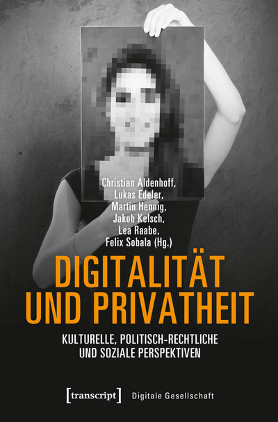 Cover of book: Digitalität und Privatheit