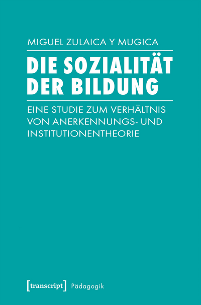 Cover of book: Die Sozialität der Bildung