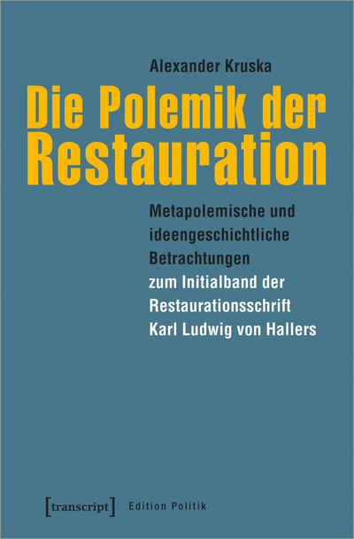 Cover des Buchs: Die Polemik der Restauration