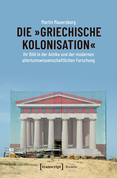 Cover of book: Die »griechische Kolonisation«