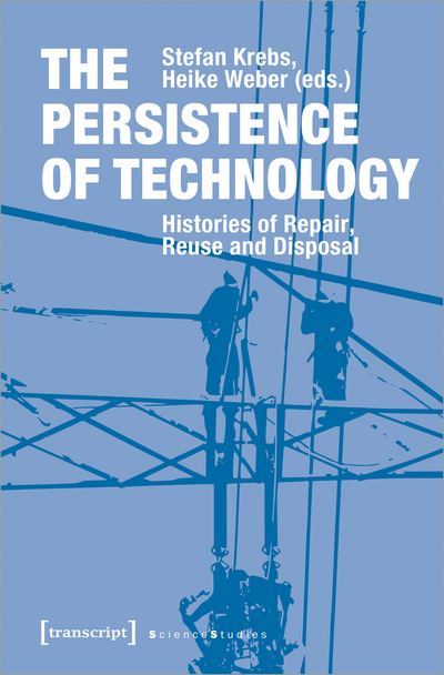Cover des Buchs: The Persistence of Technology