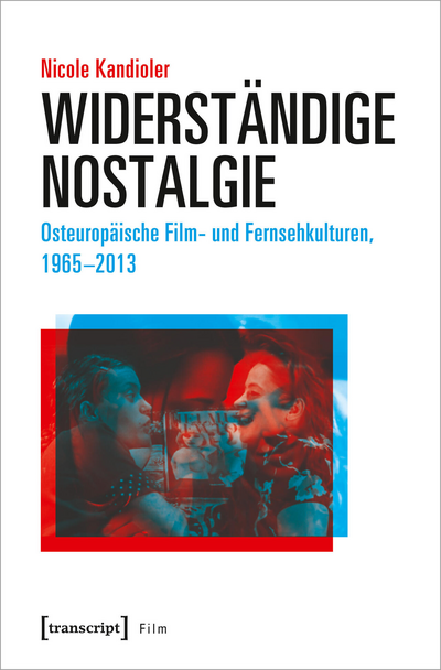 Cover des Buchs: Widerständige Nostalgie
