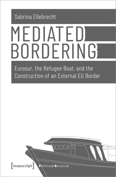 Cover des Buchs: Mediated Bordering