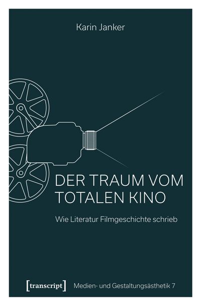 Cover des Buchs: Der Traum vom Totalen Kino