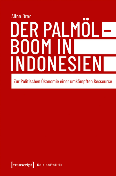 Cover des Buchs: Der Palmölboom in Indonesien