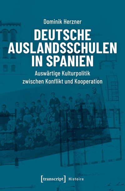 Cover of book: Deutsche Auslandsschulen in Spanien
