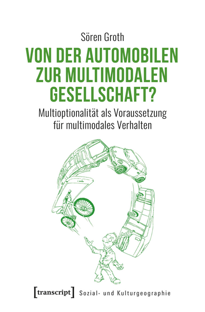 Cover des Buchs: Von der automobilen zur multimodalen Gesellschaft?