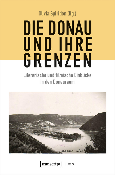 Cover of book: Die Donau und ihre Grenzen