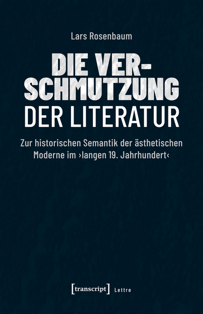 Cover of book: Die Verschmutzung der Literatur