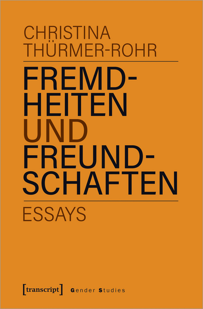 Cover of book: Fremdheiten und Freundschaften