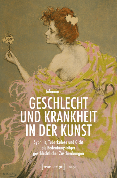 Cover des Buchs: Geschlecht und Krankheit in der Kunst