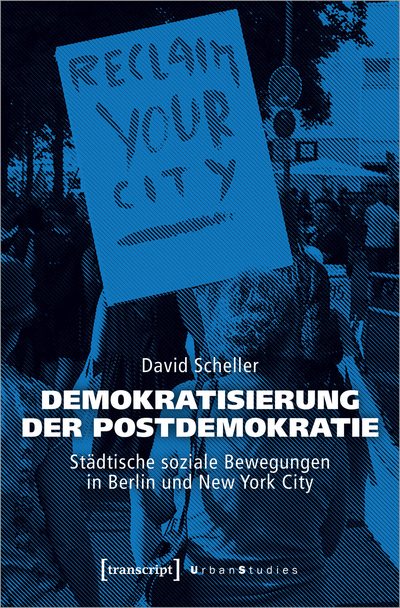 Cover of book: Demokratisierung der Postdemokratie